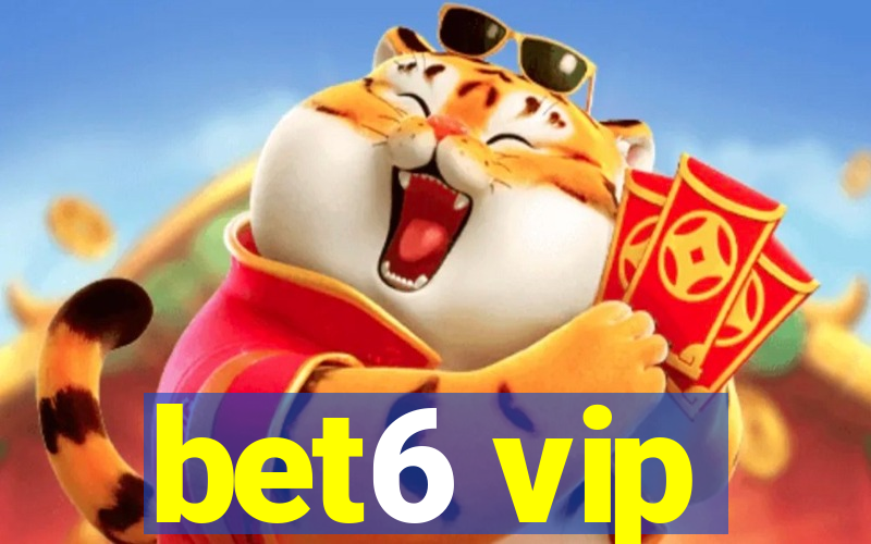 bet6 vip