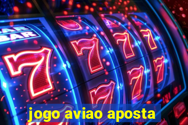 jogo aviao aposta