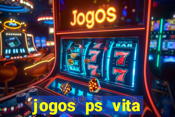 jogos ps vita download pkg