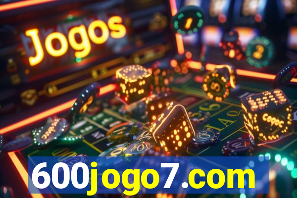 600jogo7.com