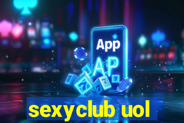 sexyclub uol