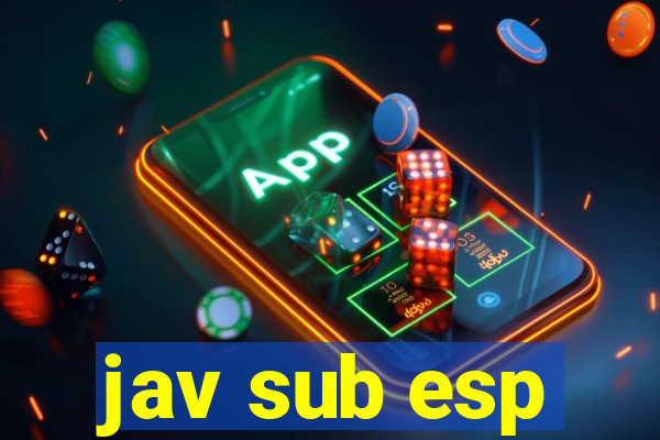 jav sub esp