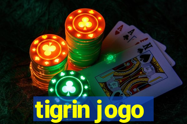 tigrin jogo