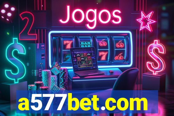 a577bet.com