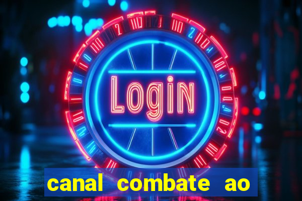 canal combate ao vivo online, multicanais