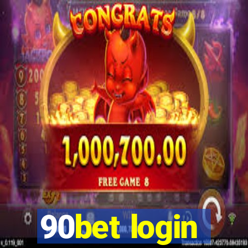 90bet login