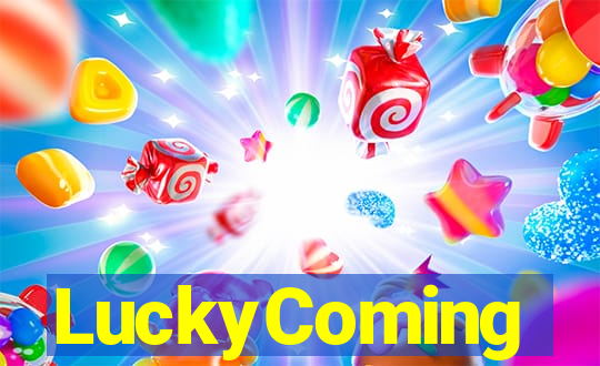 LuckyComing