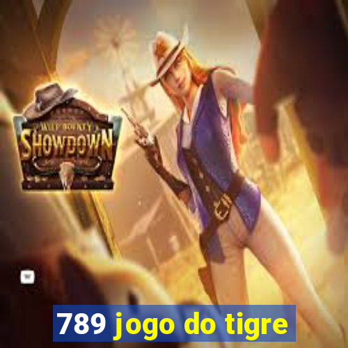 789 jogo do tigre