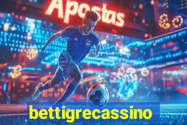 bettigrecassino