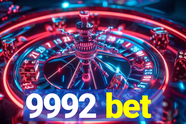 9992 bet