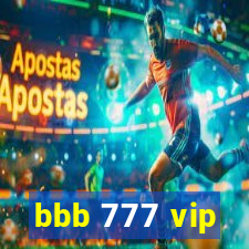 bbb 777 vip