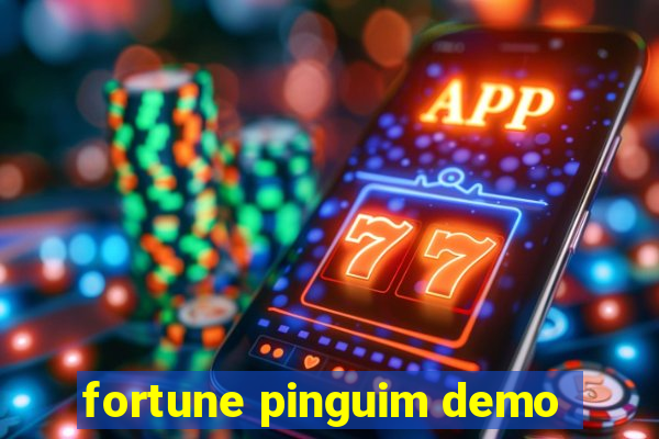 fortune pinguim demo