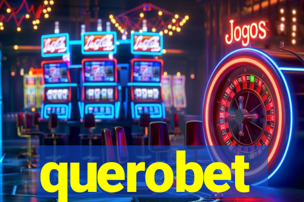 querobet