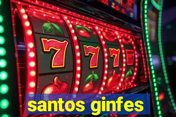 santos ginfes