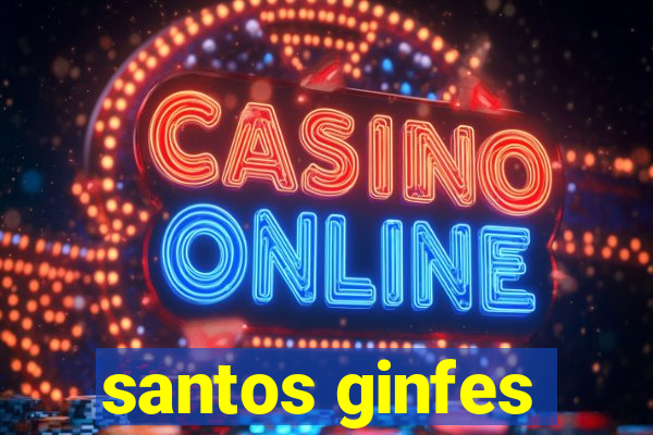 santos ginfes