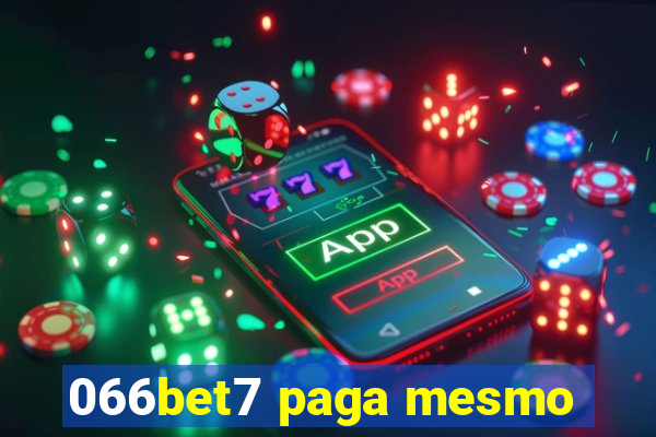 066bet7 paga mesmo