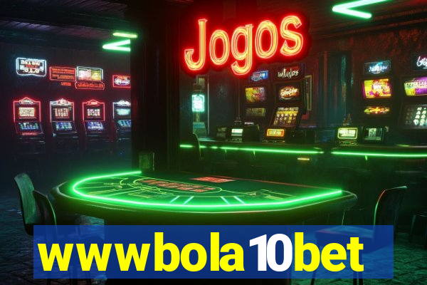 wwwbola10bet