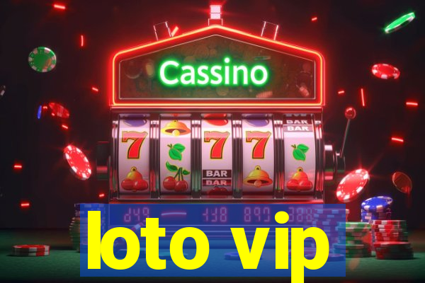 loto vip