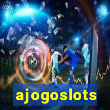 ajogoslots