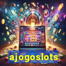 ajogoslots