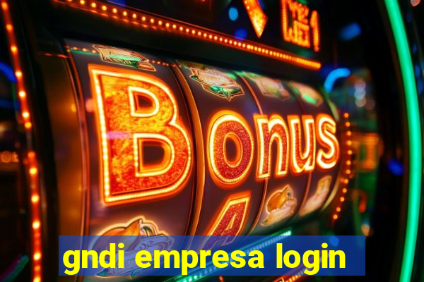 gndi empresa login