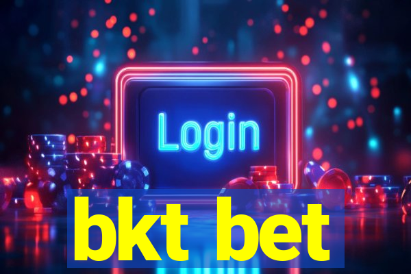 bkt bet