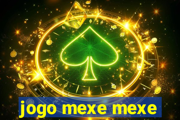 jogo mexe mexe