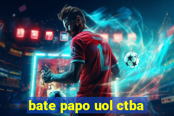 bate papo uol ctba