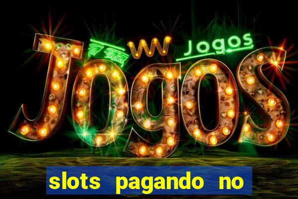 slots pagando no cadastro saque free facebook