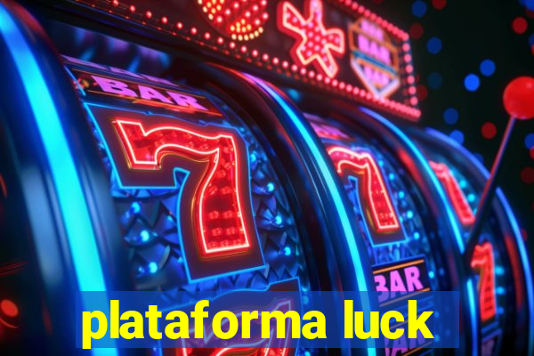 plataforma luck