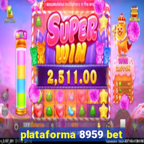 plataforma 8959 bet