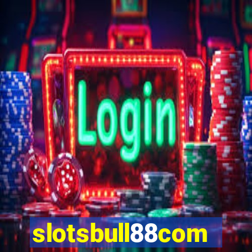 slotsbull88com