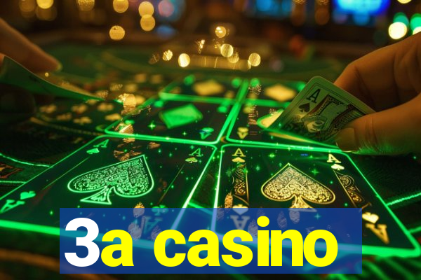 3a casino