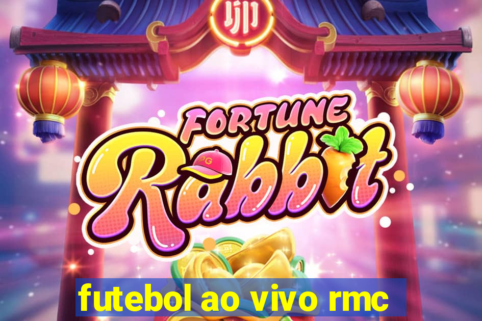 futebol ao vivo rmc