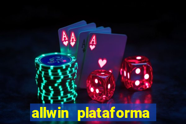 allwin plataforma de jogos