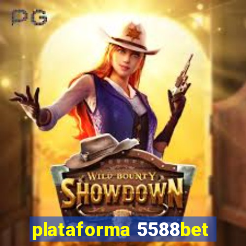 plataforma 5588bet