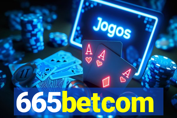 665betcom