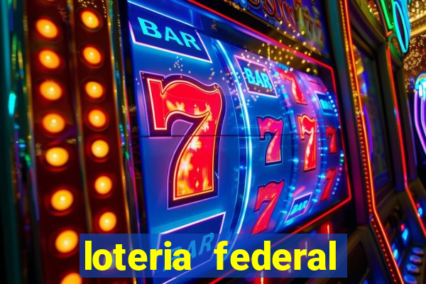 loteria federal giga bicho