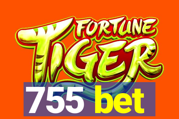 755 bet