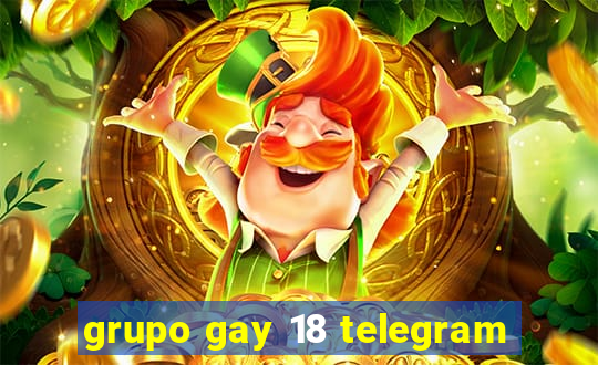 grupo gay 18 telegram