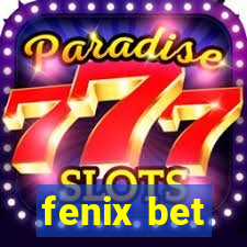 fenix bet