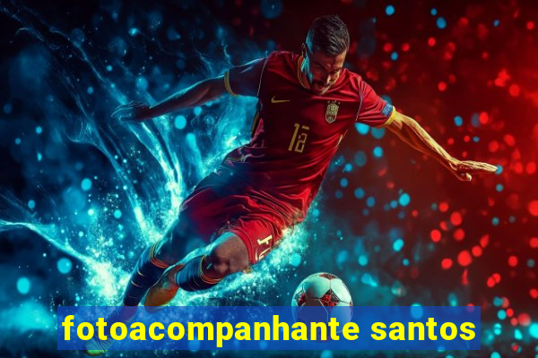 fotoacompanhante santos