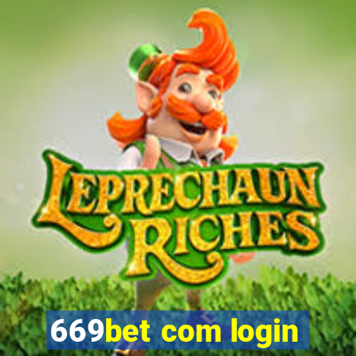 669bet com login