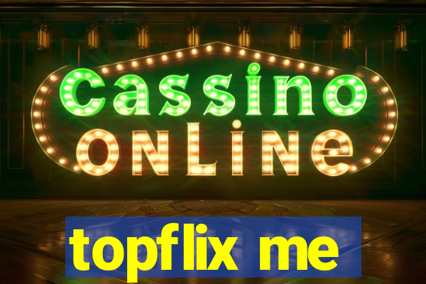 topflix me