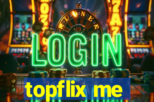 topflix me