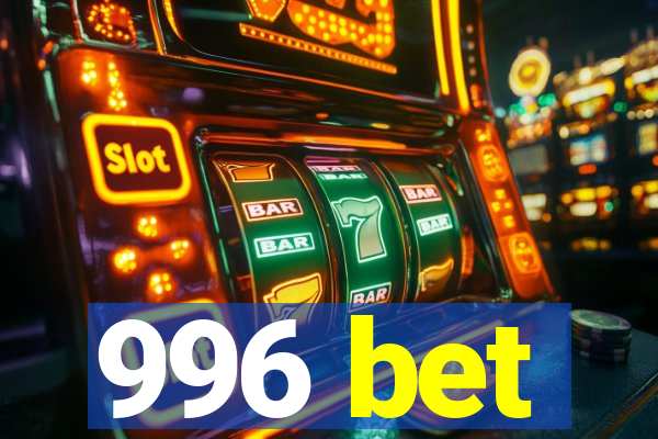 996 bet