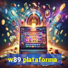 w89 plataforma