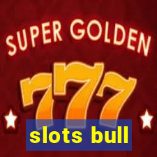 slots bull