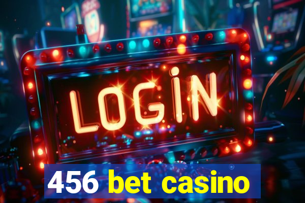 456 bet casino