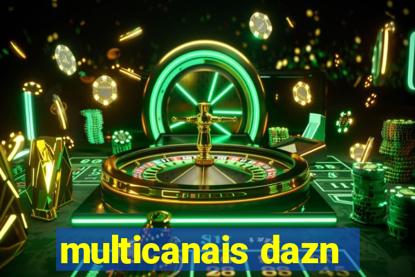 multicanais dazn